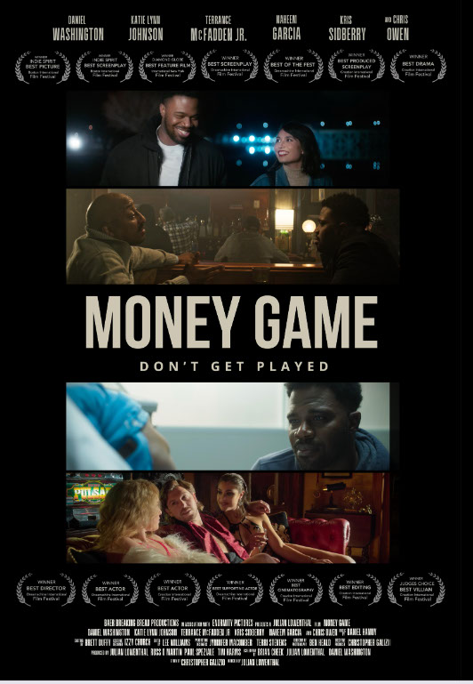 Money Game film poster featuring cast imagery and film festival award laurels